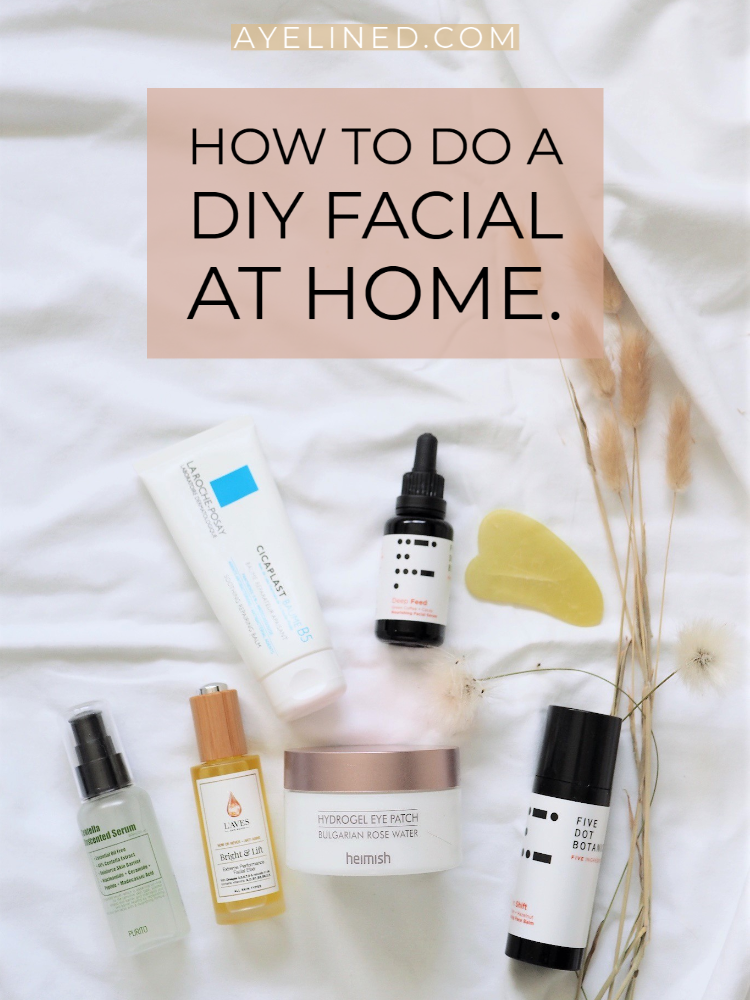 how to do a diy facial at home